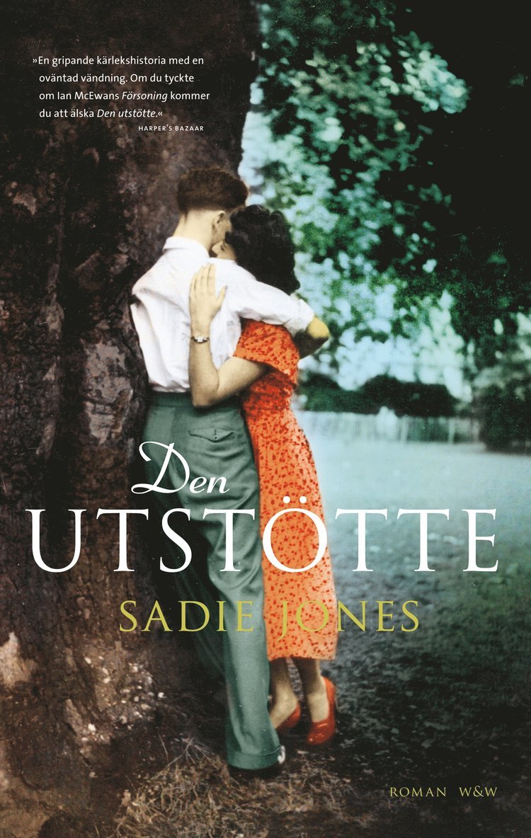 Sadie Jones - Den utstötte, Inbunden