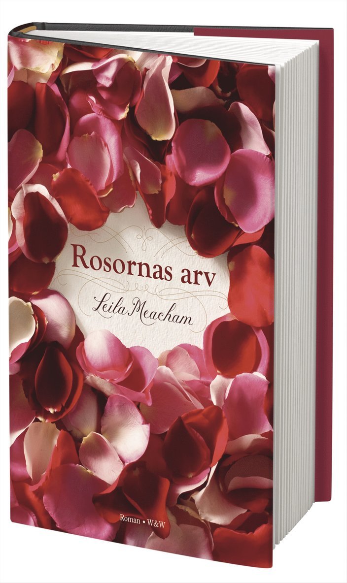 Leila Meacham - Rosornas arv, Inbunden