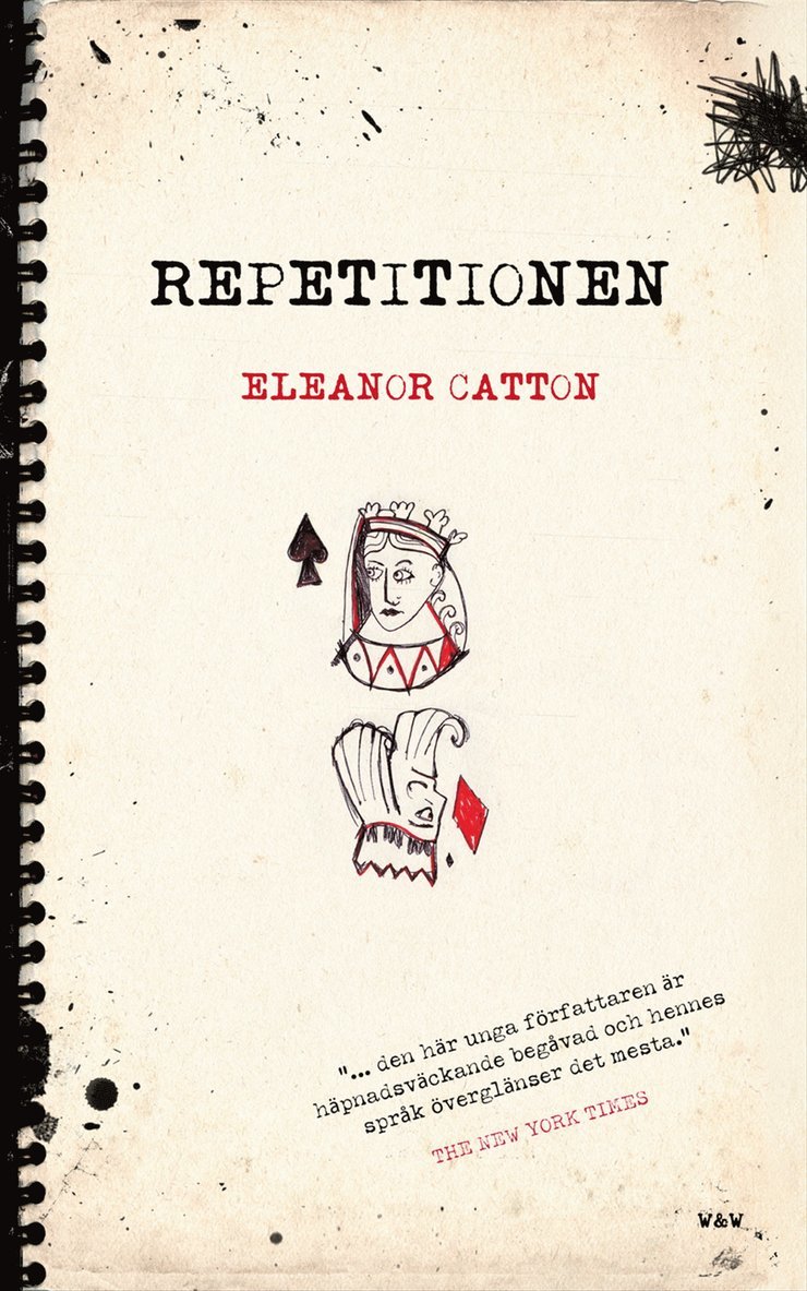 Eleanor Catton - Repetitionen, Inbunden