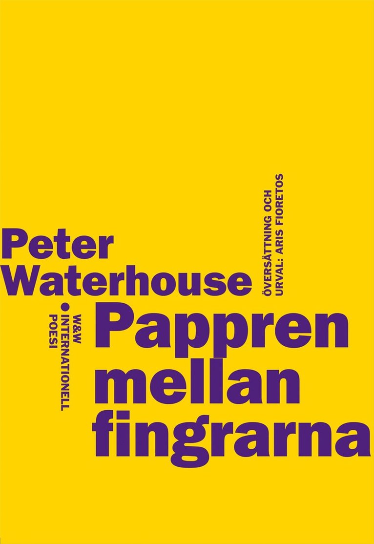 Peter Waterhouse - Pappren mellan fingrarna, Häftad