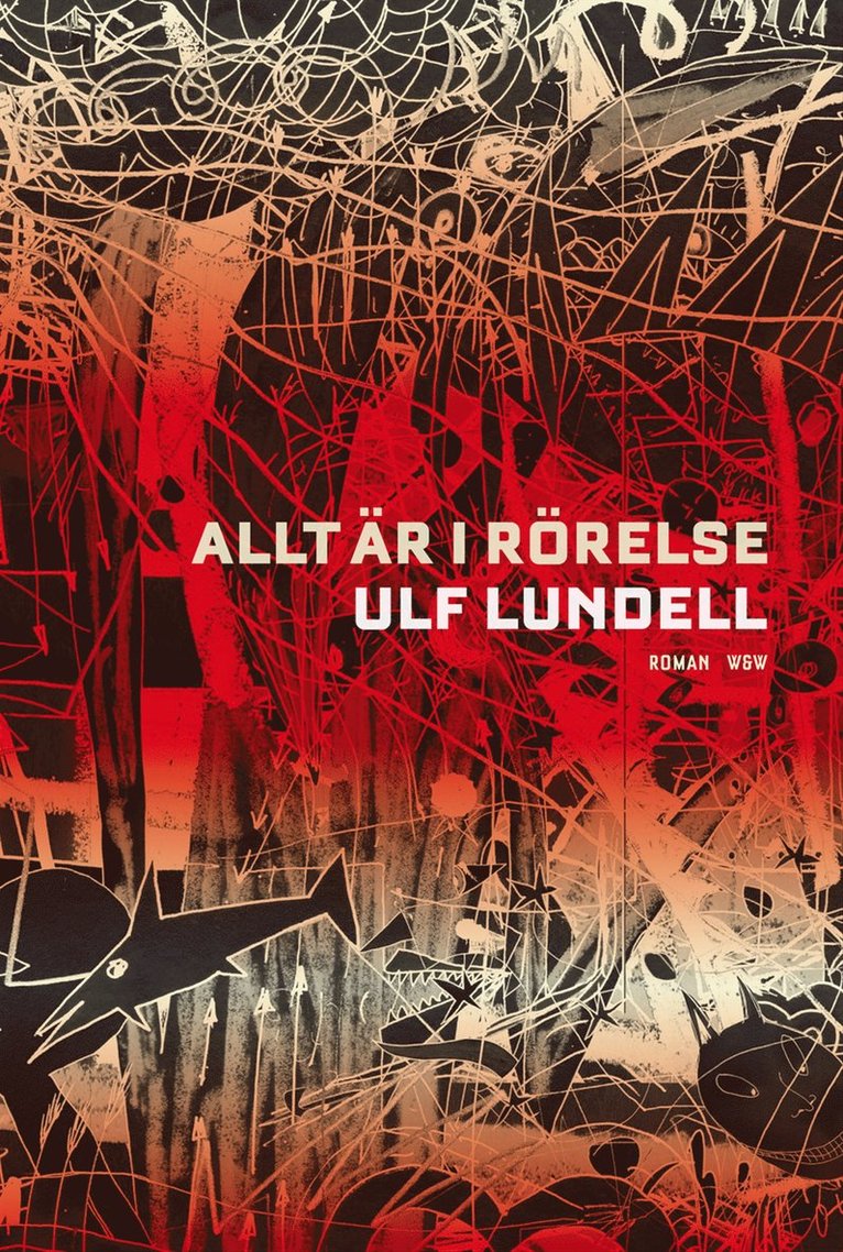 Ulf Lundell - Allt är i rörelse, Inbunden