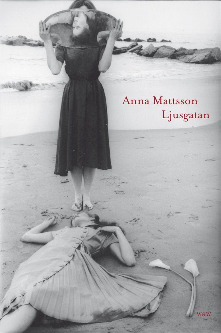 Anna Mattsson - Ljusgatan, Inbunden