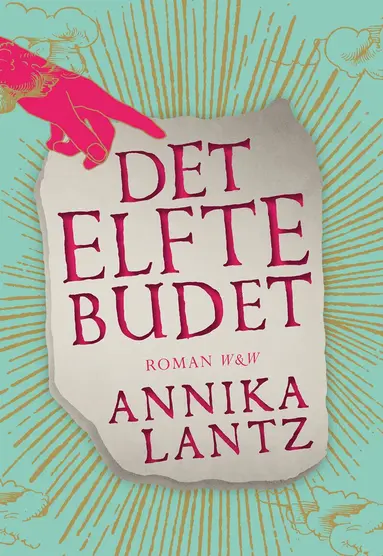 Annika Lantz - Det elfte budet, Inbunden