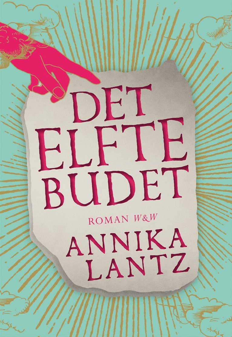 Annika Lantz - Det elfte budet, Inbunden
