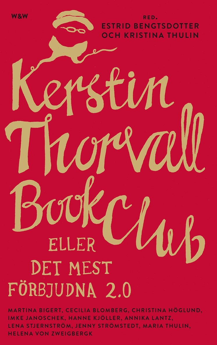 Kerstin Thorvall Book Club eller Det mest förbjudna 2.0 1