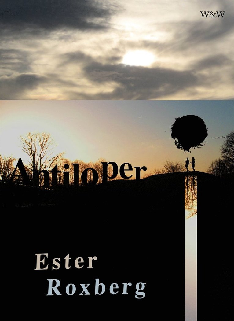 Ester Roxberg - Antiloper, Häftad