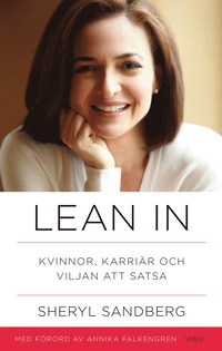 bokomslag Lean in : kvinnor, karriär och viljan att satsa
