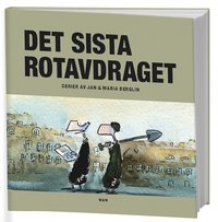 bokomslag Det sista rotavdraget