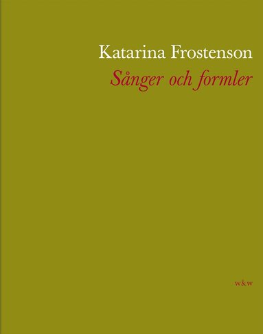 Katarina Frostenson - Sånger och formler, Inbunden