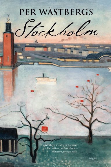 Per Wästberg - Per Wästbergs Stockholm, Häftad