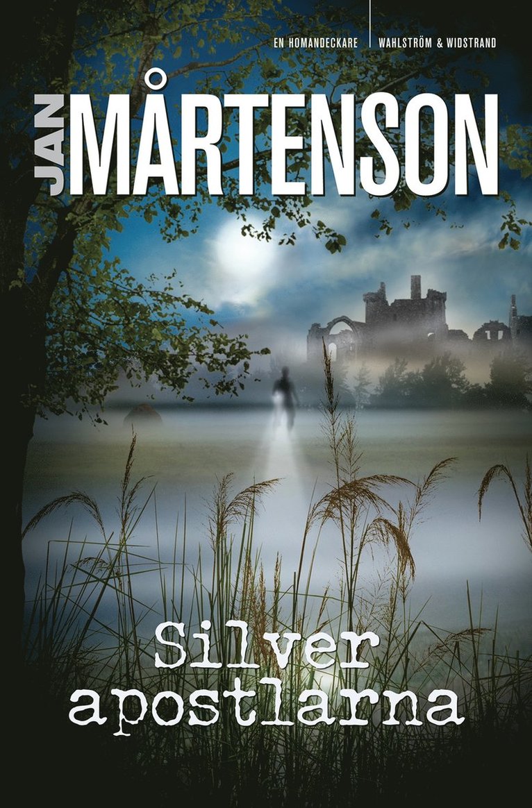 Jan Mårtenson - Silverapostlarna, Inbunden