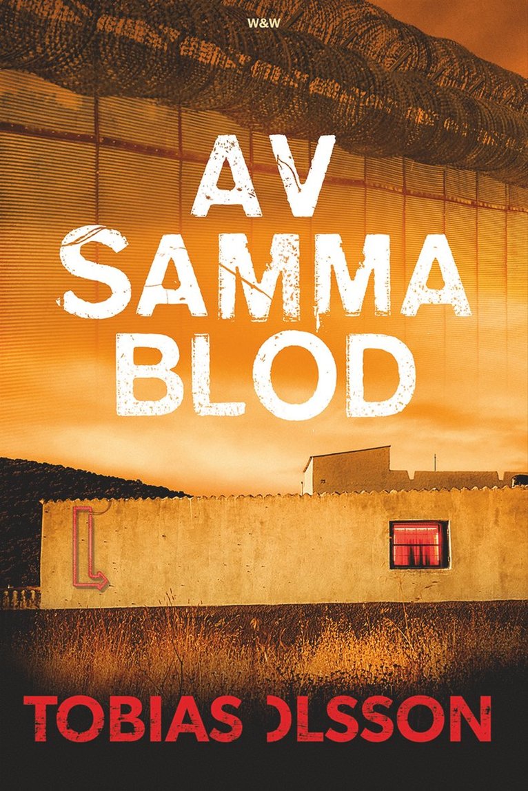 Tobias Olsson - Av samma blod, Inbunden