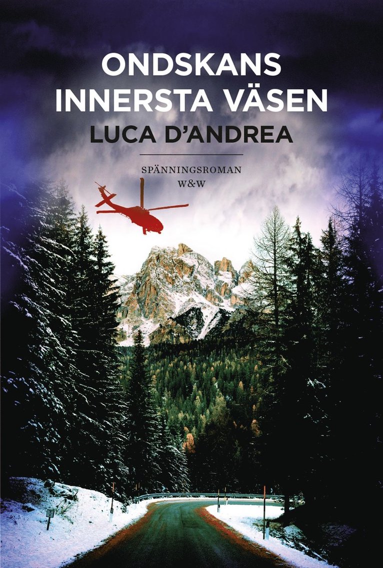 Luca D'Andrea - Ondskans innersta väsen, Inbunden