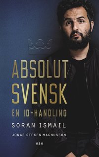 bokomslag Absolut svensk : en ID-handling