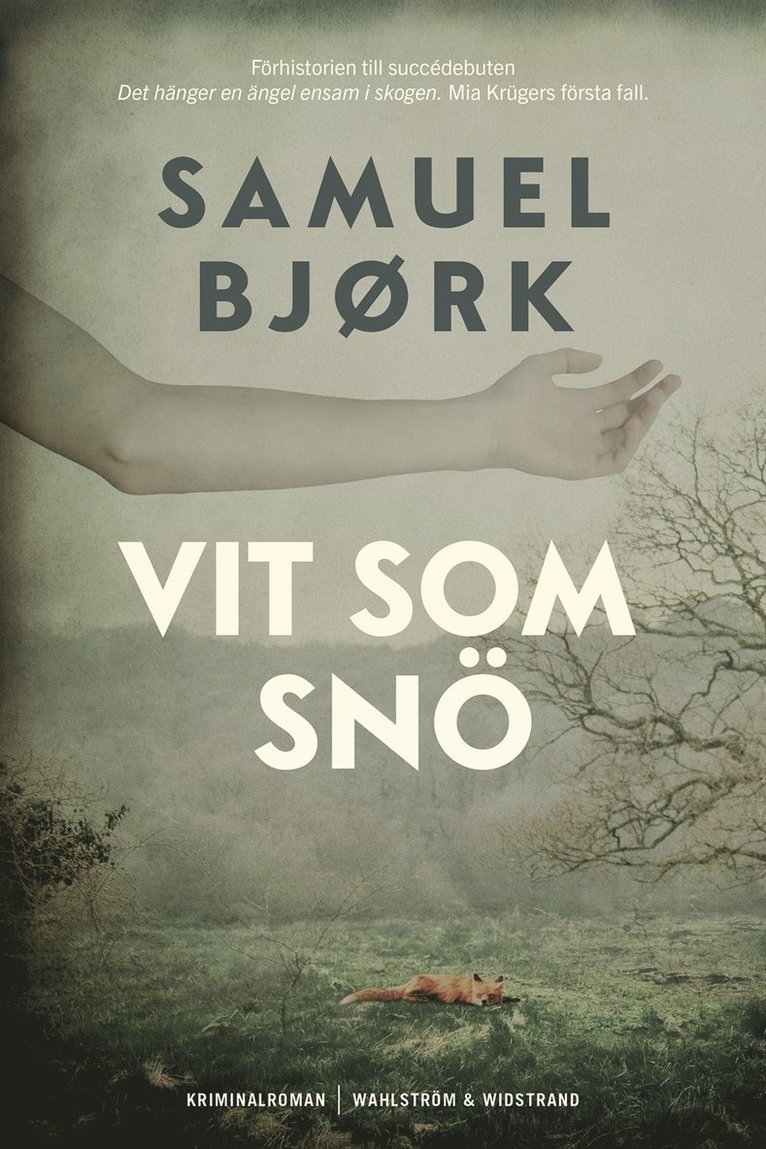 Samuel Bjørk - Vit som snö, Inbunden