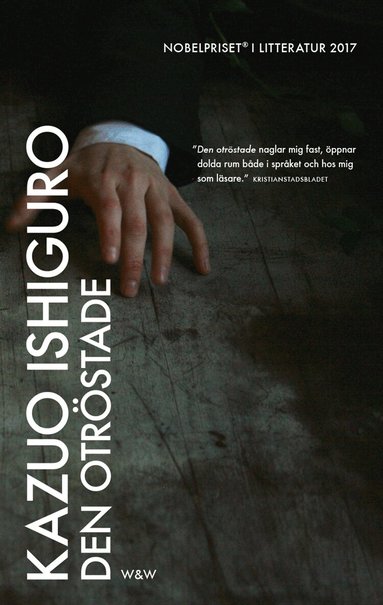 Kazuo Ishiguro - Den otröstade, Inbunden