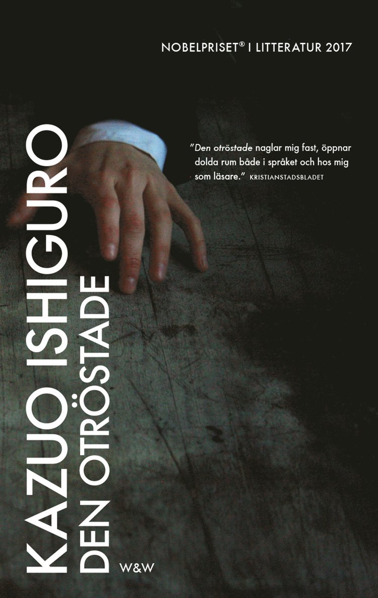 Kazuo Ishiguro - Den otröstade, Inbunden