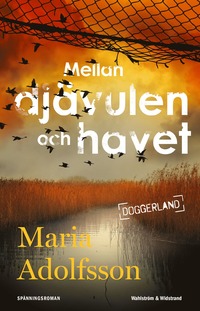 bokomslag Mellan djävulen och havet