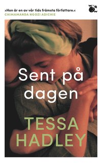bokomslag Sent på dagen