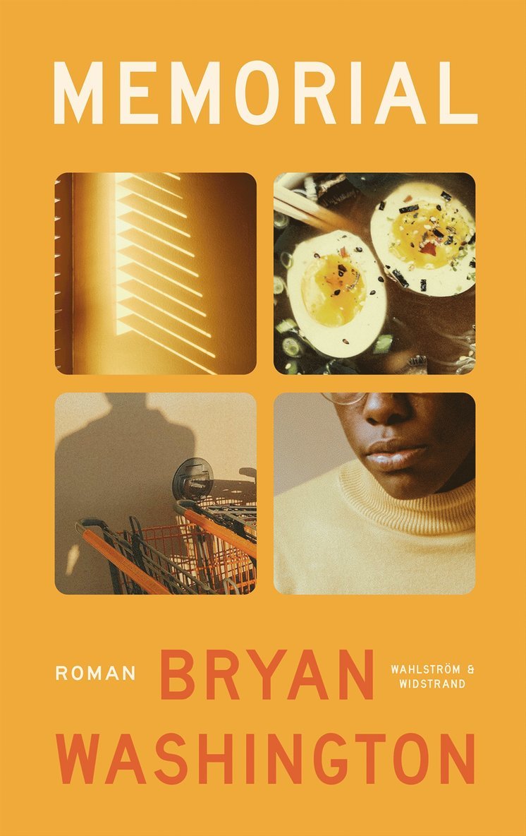 Bryan Washington - Memorial, Inbunden