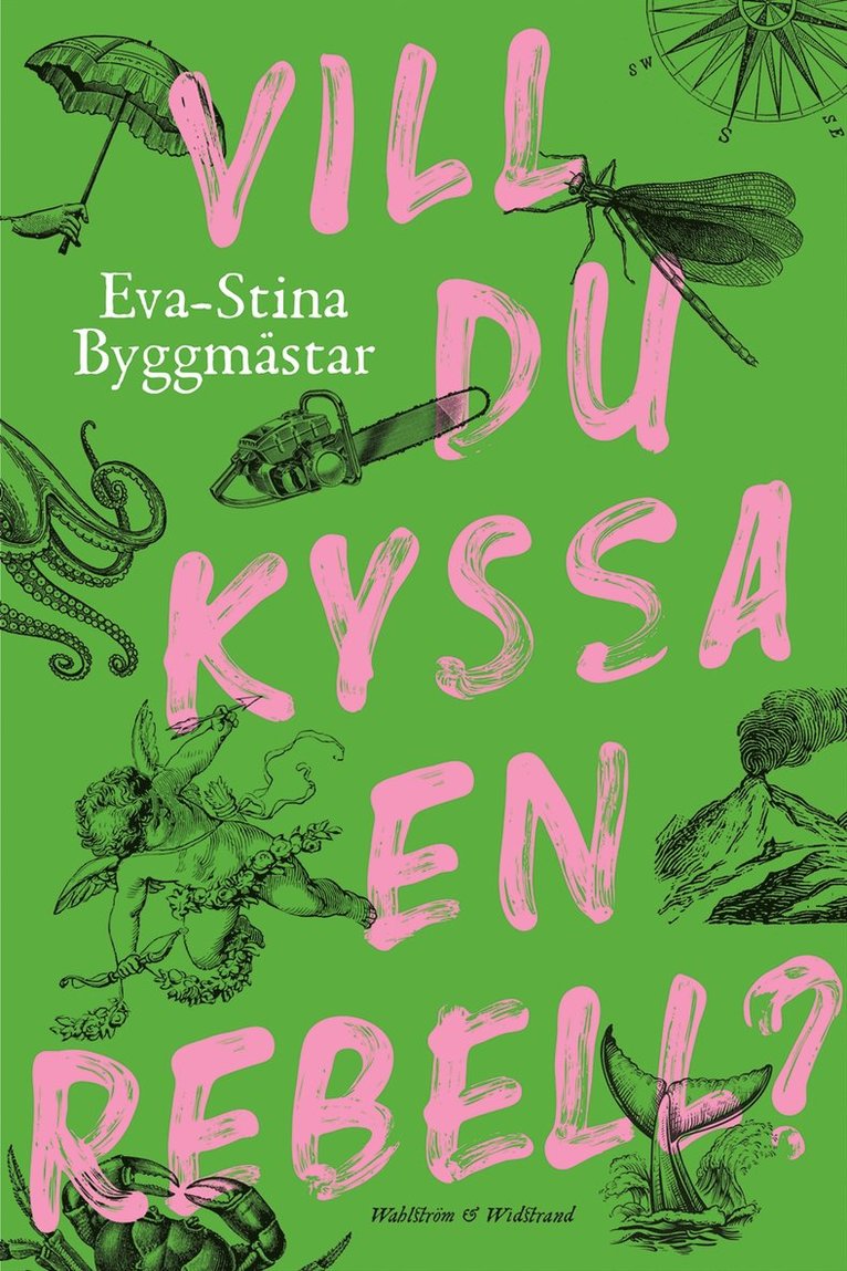 Vill du kyssa en rebell? 1