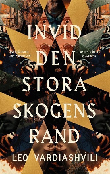 Leo Vardiashvili - Invid den stora skogens rand, Inbunden