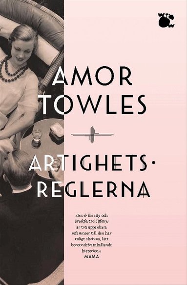Amor Towles - Artighetsreglerna, Storpocket