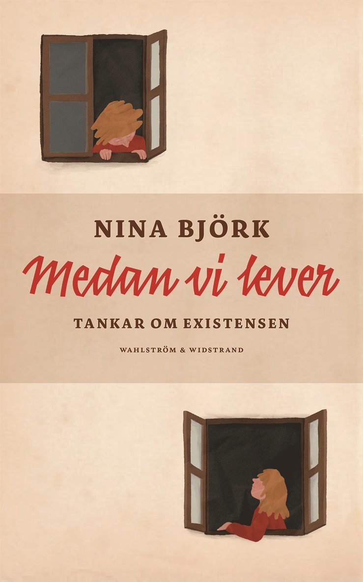 Medan vi lever : tankar om existensen 1