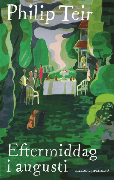 Philip Teir - Eftermiddag i augusti, Inbunden