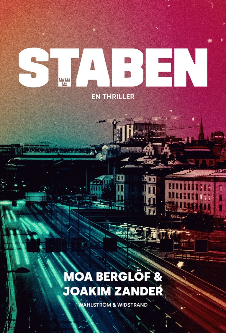 Joakim Zander, Moa Berglöf - Staben, Inbunden
