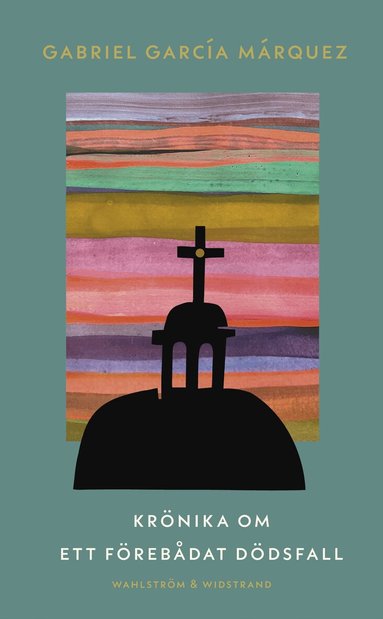 Gabriel García Márquez - Krönika om ett förebådat dödsfall, Pocket