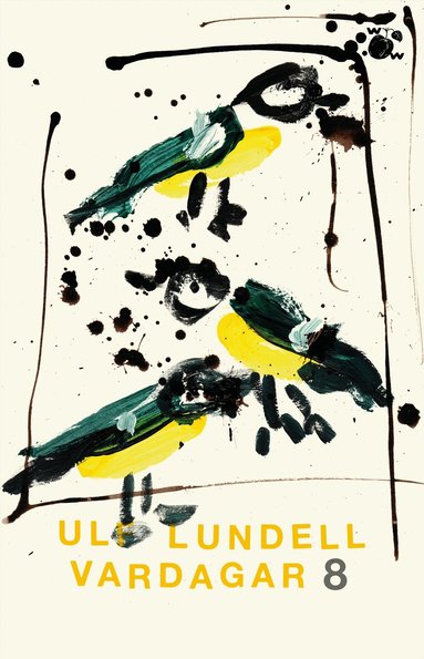 Ulf Lundell - Vardagar 8, Storpocket