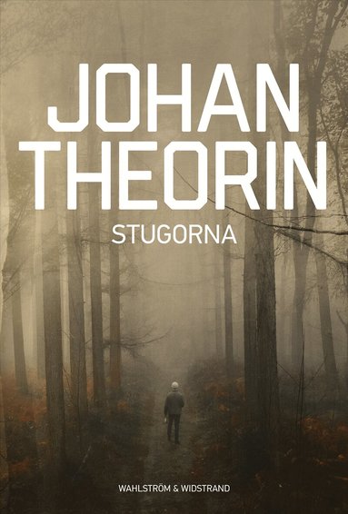 Johan Theorin - Stugorna, Inbunden