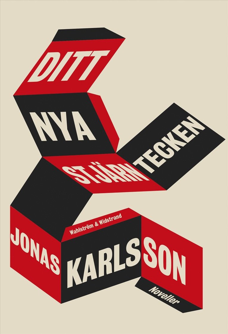 Jonas Karlsson - Ditt nya stjärntecken, Inbunden