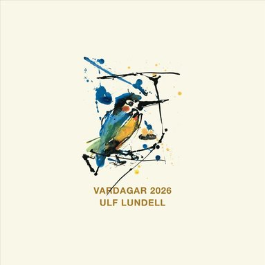 Väggalender 2026 Ulf Lundell : Vardagar 