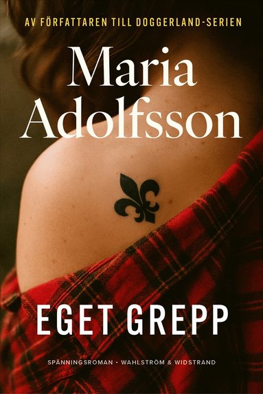 Maria Adolfsson - Eget grepp, Inbunden