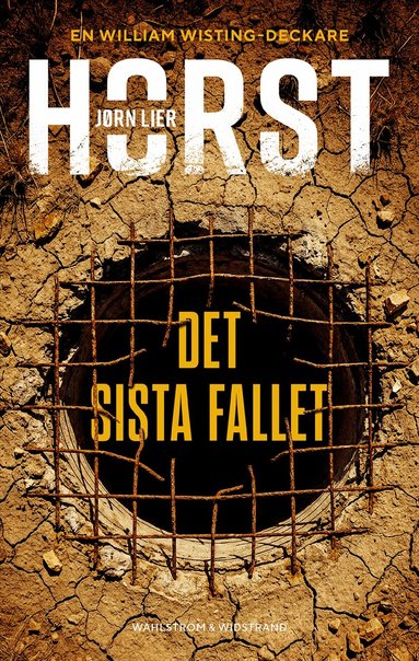 Jørn Lier Horst - Det sista fallet, Inbunden