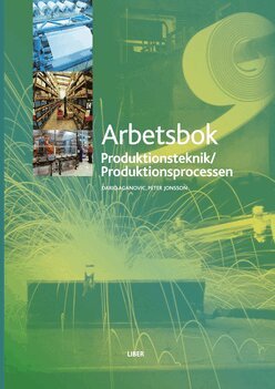 Peter Johnsson, Dario Aganovic - Produktionsprocessen Arbetsbok, Häftad