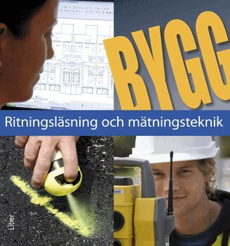 Bygg Ritningsläsning och mätningsteknik, Häftad