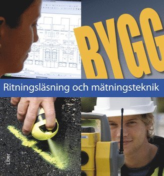 bokomslag Bygg Ritningsläsning och mätningsteknik