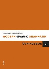 bokomslag Modern spansk grammatik : övningsbok 2 + facit