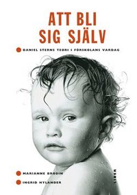 bokomslag Att bli sig själv