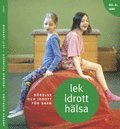 bokomslag Lek, idrott, hälsa Del 2 Inne