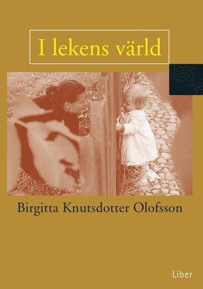 I lekens värld