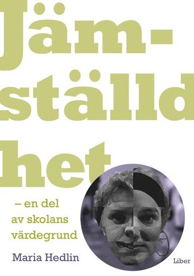 bokomslag Jämställdhet - en del av skolans värdegrund