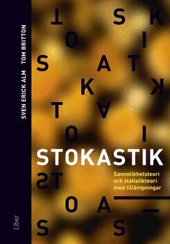 Sven Erick Alm, Tom Britton - Stokastik, Inbunden