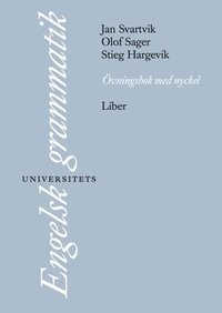 bokomslag Engelsk universitetsgrammatik Övningsbok + Facit