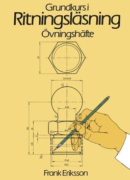 bokomslag Ritningsläsning grundkurs Övningshäfte