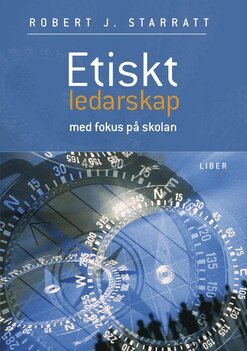 Robert J. Starratt - Etiskt ledarskap, Häftad