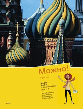 Marja Jegorenkov, Sirpa Piispanen, Tuula Väisänen, Kerstin B. Rydén - Mozjno! Textbok, Häftad